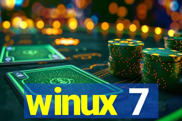 winux 7